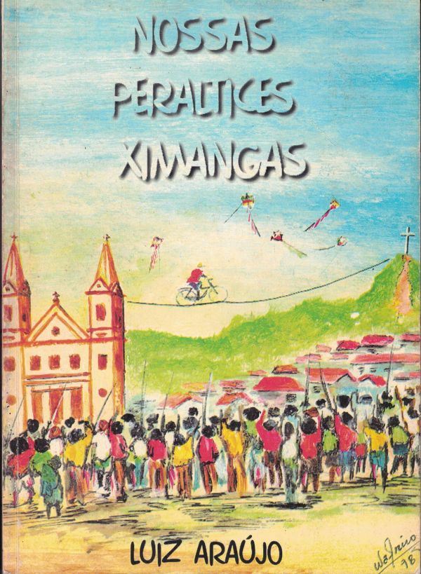 Nossas peraltices ximangas